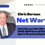 Chris Berman Net Worth 2025: Portrait of ESPN sportscaster Chris Berman highlighting his $40 million net worth and legendary broadcasting career.